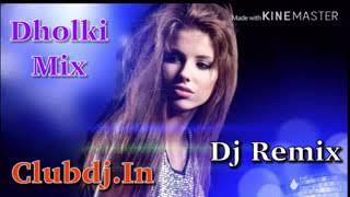Jab Ham Jawan Honge  Hard Dholki Mix  Dj Vicky Patel  Clubdj In