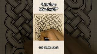 "Hollow Windmill" A 6x6 Celtic Knot Drawing