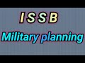 ISSB Important task | Military planning in ISSB