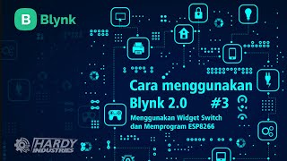 Tutorial Blynk 2.0 (Part3 : Menggunakan widget switch) screenshot 4