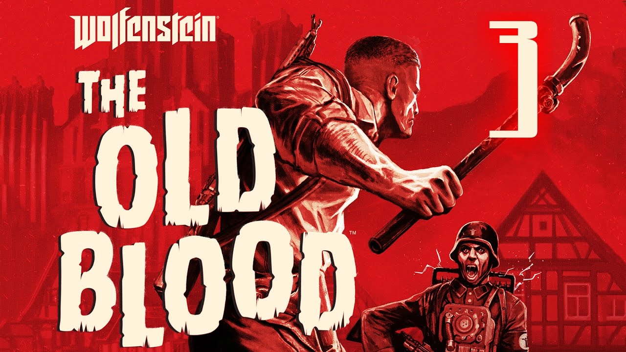 Wolfenstein: The Old Blood — Прохождение — #3 Гавань