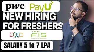 Finally PWC New Recruitment Drive Announced | PayU, Zoho, FIS Jobs For Freshers | Apply Now