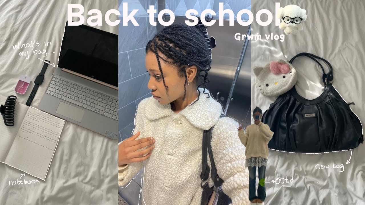 Grwm for school: daily makeup routine, what’s in my bag, clothing haul, back to school prep, cozy