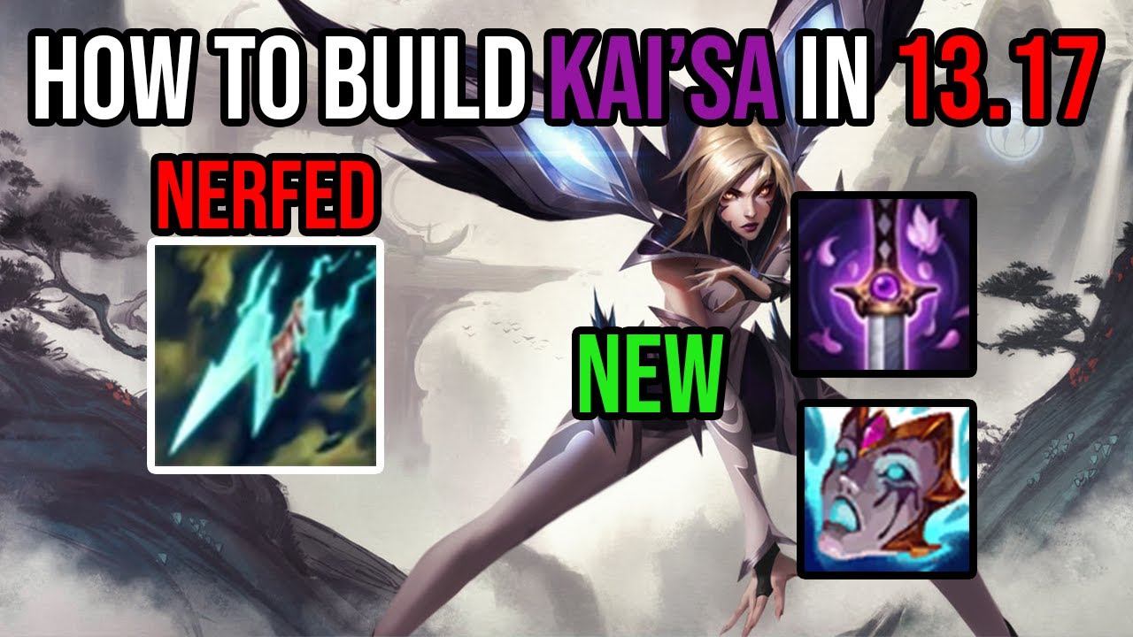 STATTIK NERFED, How to build KAI'SA in 13.17 | Split 2 | League of Legends