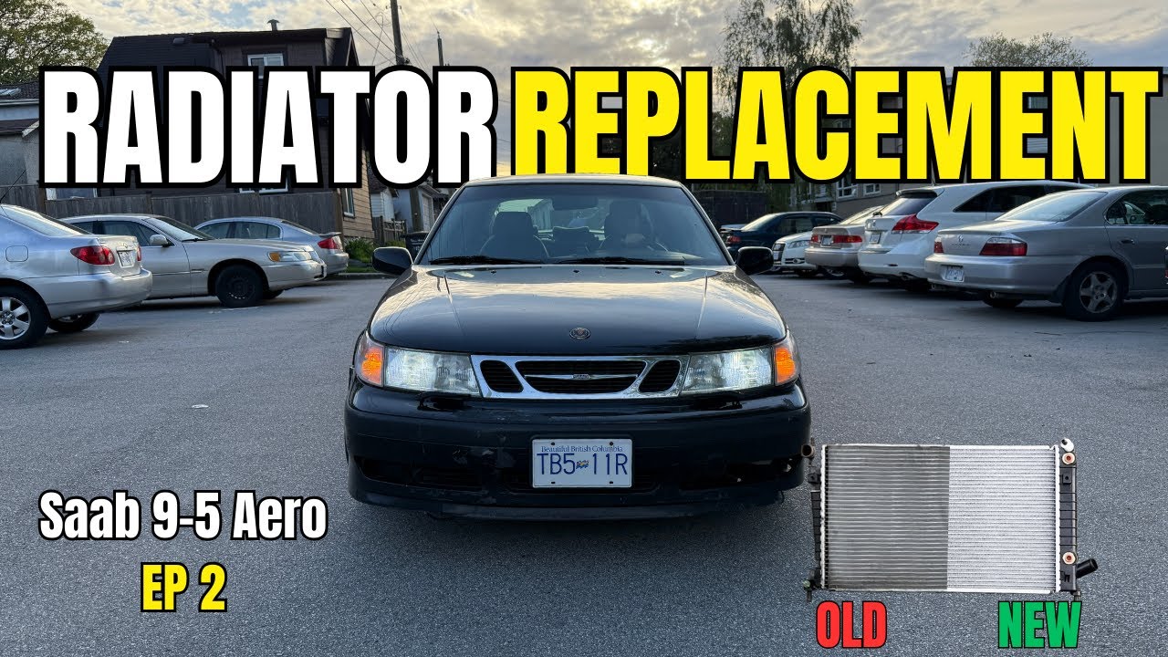 Replacing the Radiator on my Saab 9-5 Aero | Ep 2