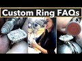4 Questions People Always Ask Before Getting Their Dream Custom Engagement Ring