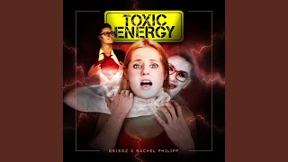 Toxic Energy