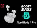 How To Boost Bass On OnePlus Nord Buds 4 Pro