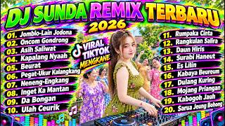 Download lagu DJ SUNDA REMIX TERBARU 2026 VIRAL TIKTOK FULL ALBUM JOMBLO LAIN JODONA-ONCOM GONDRONG FULL BASS GERR