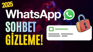 Whatsapp Sohbet Gizleme Programsız - Kesin Çözüm Android Iphone 2024