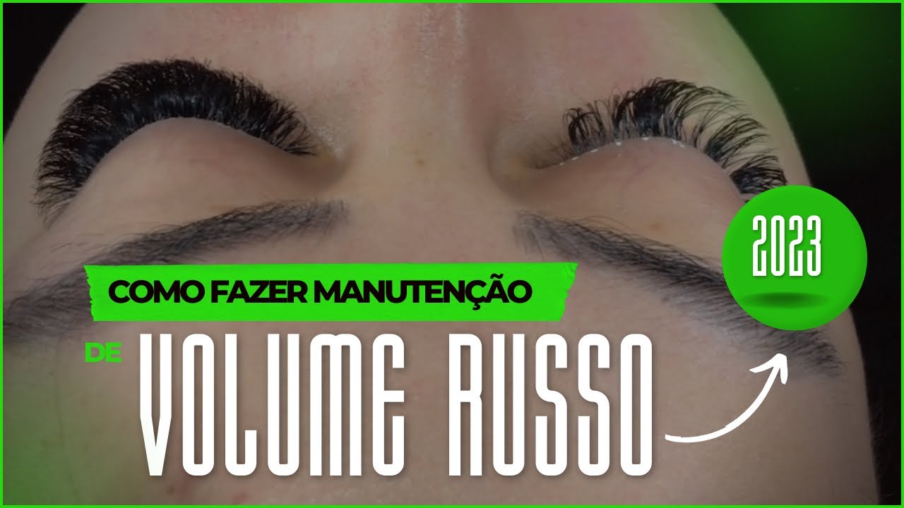COMO FAZER MANUTENÇÃO DE VOLUME RUSSO ✅Atualizado 2023 | Como fazer extensão de cílios| VOLUME RUSSO