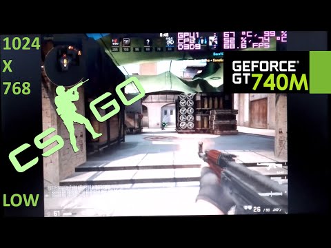 GT 740M | Counter Strike GO [i5 4200U] 1024x768 Real FPS - YouTube
