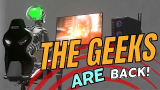 Return of the Geeks