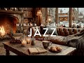 Cozy Winter Jazz ~ Coffee Shop Ambience & Smooth Piano for Study & Reading