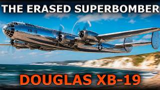 America’s Largest PISTON Bomber Was Obsolete Before It Even Flew | Douglas XB-19