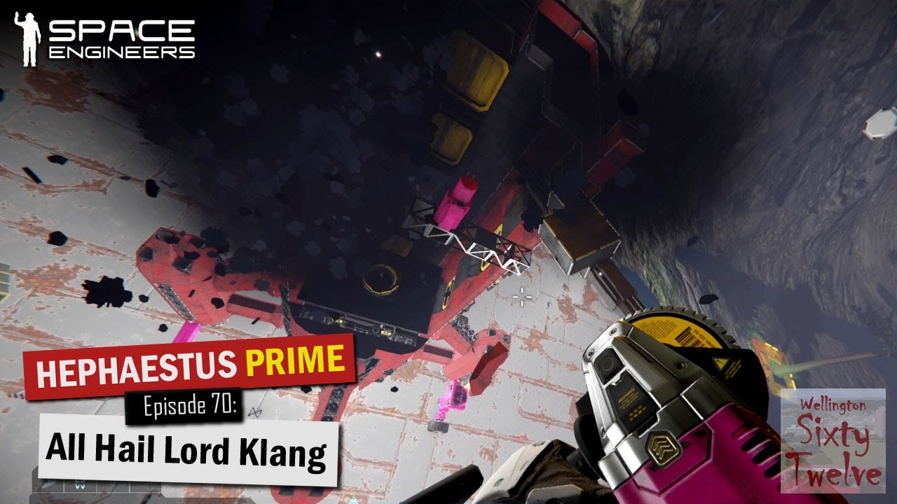 Hephaestus Prime EP70 - All Hail Lord Klang! (Space Engineers) - YouTube