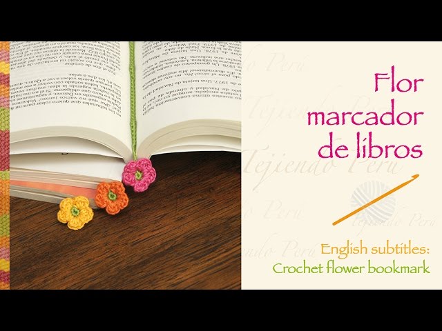 Flor pequeñita como marcador de libro tejida a crochet / Crochet flower  bookmark 