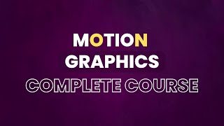 Learn motion graphics | Motion graphics course | Animation tutorial full