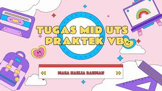 TUGAS MID UTS PRAKTEK VB