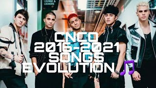 Cnco 2016 - 2021 Songs Evolution