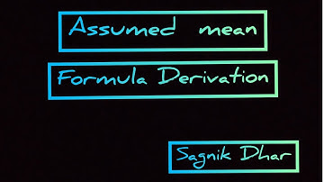 Assumed mean formula derivation