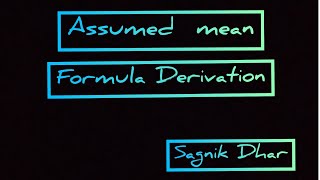 Assumed mean formula derivation