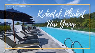 Kokotel Phuket Nai Yang | Best Newly Built Boutique Hotel in Nai Yang / Phuket, Thailand 🇹🇭