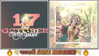 Navratri spatial video editing whatsapp status || kinemaster editing || Creation Master || screenshot 3