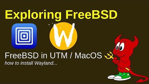 FreeBSD - installation in  UTM (on MacOS / AARCH64) with Wayland