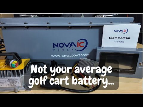 They Put WHAT Inside This Golf Cart Battery?! | Novaic GR Plus 48V 105Ah Review