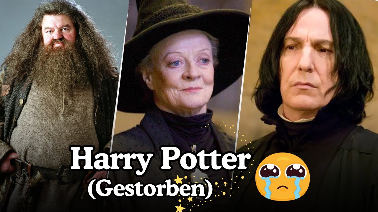 Verstorbene Harry Potter Schauspieler Stars und Legenden