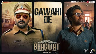 Gawahi De - Bhagwat Chapter 1 - Raakshas | Arshad Warsi, Jitendra Kumar, Ayesha Kaduskar Thumb