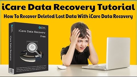 How To Use iCare Data Recovery To Recover Lost Data From Hard Drive USB SD Memory Card External Hard