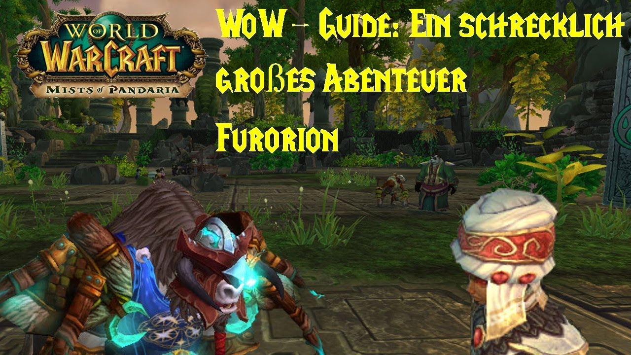 WoW-Guide: Furorion - Erfolg: Ein schrecklich grosses Abenteuer