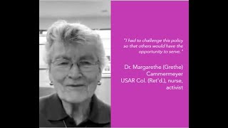 Dr. Margarethe (Grethe) Cammermeyer