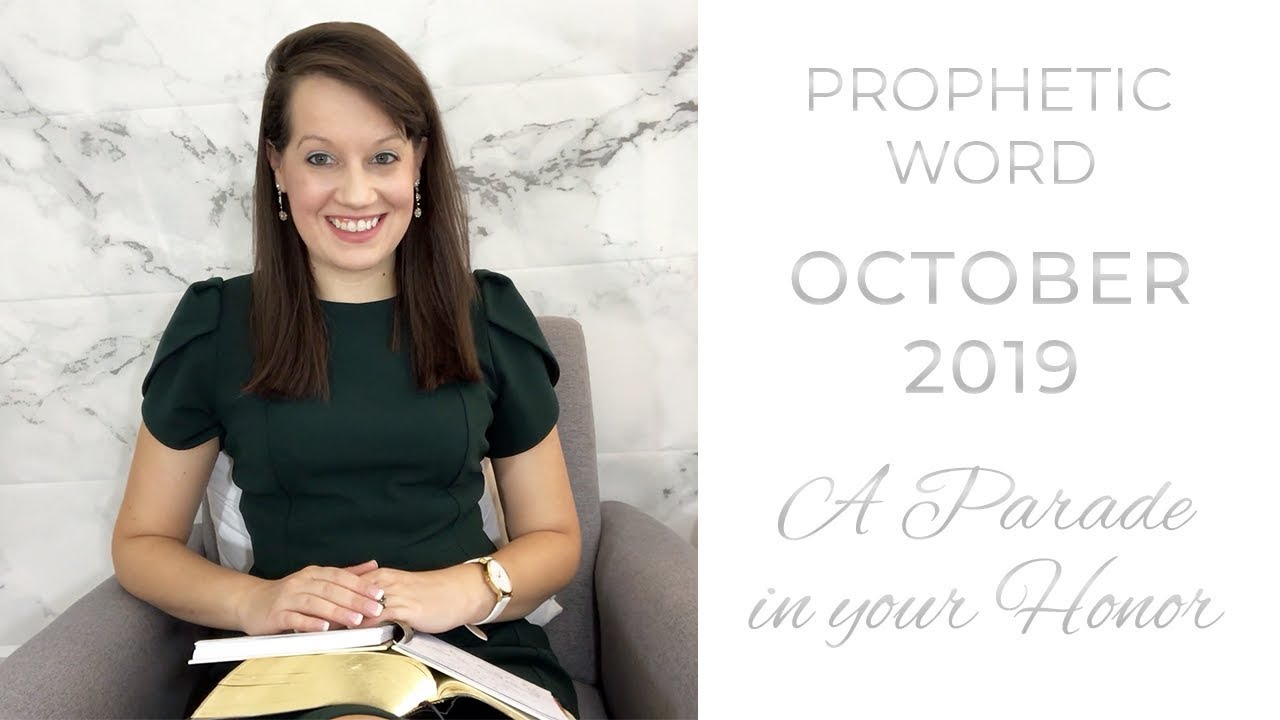 A Parade in your Honor- Word of the Lord October