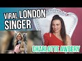 Vocal Coach Reacts to Viral London Singer - Charlotte Awbery