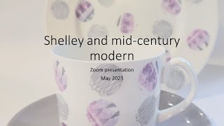 Shelley and Mid-Century Modern