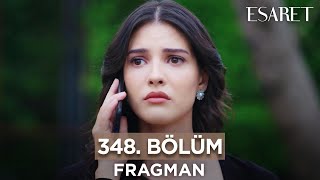 Esaret Dizisi 348. Bölüm Fragmanı (29 Mayıs Çarşamba) @Esaretdizisi ​