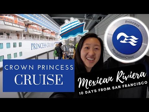 CROWN PRINCESS CRUISE - Mexican Riviera from San Francisco Day 1