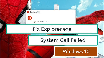 Fix System Call Failed Error In Windows 10