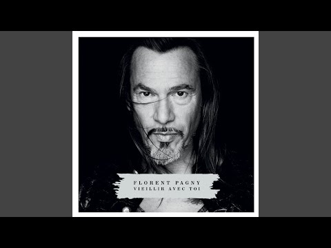 Putar Vieillir avec toi - Florent Pagny