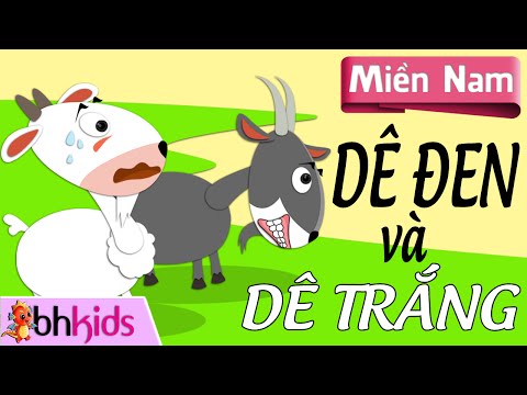 Video Kể Chuyện Cổ Tích - Dê Đen và Dê Trắng [Miền Nam 1080p] - youtube