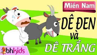 Kể Chuyện Cổ Tích - Dê Đen và Dê Trắng [Miền Nam 1080p]