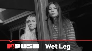 Wet Leg Performs ’Chaise Longue’ + Exclusive Interview | MTV Push