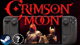 CRIMSON MOON Steam Deck Performance: Is it Playable?