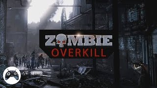 Zombie Overkill Android Gameplay screenshot 2