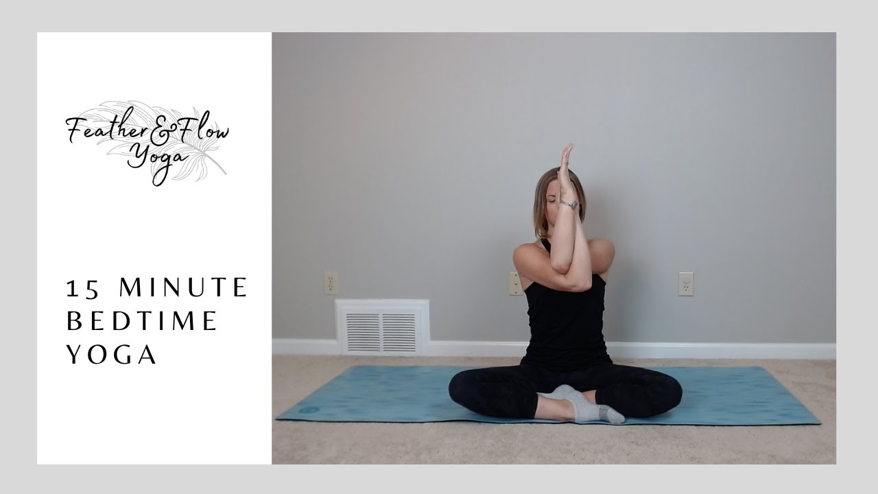 15 minute bedtime yoga - YouTube