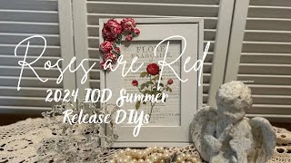 Roses are Red, Creating DIYs From the 2024 IOD Summer Release