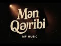 MF Music Mən Qəribi 2025 Yeni Version Music Trend Azerimüzik 2025 Newsong Mənqəribi şarkı MF Music Mən Qəribi 2025 Yeni Version Music Trend Azerimüzik 2025 Newsong Mənqəribi şarkı